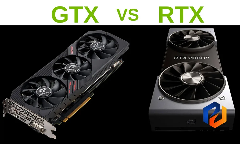 تفاوت کارت گرافیک GTX و RTX
